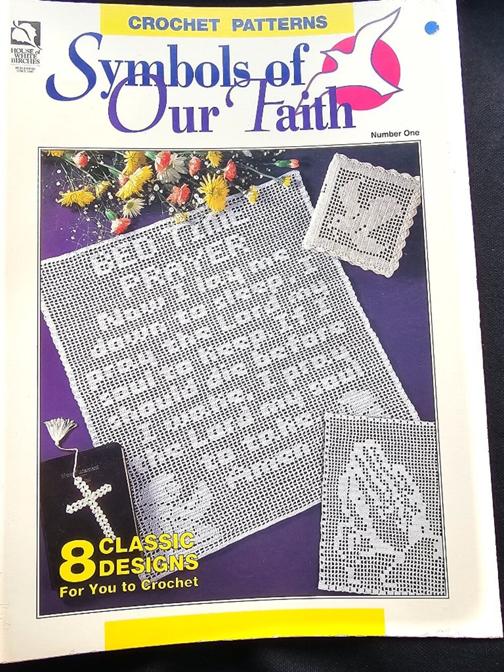 House of the White Birches Symbol of Our Faith Crochet Pattern Number One